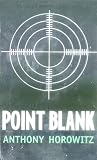 Point Blank (Alex Rider Adventures)