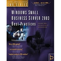 Windows Small Business Server 2003 Best Practices (Harry Brelsford's SMB)