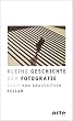 Kleine Geschichte der Fotografie