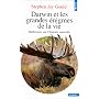 Darwin et les grandes �nigmes de la vie de Stephen Jay Gould