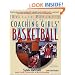 The Baffled Parent's Guide to Coaching Girls' Basketball (Baffled Parent's Guides)