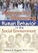 Approaches to Measuring Human Behavior in the Social Environment