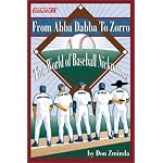 From Abba-Dabba to Zorro: The World of Baseball Nicknames book cover