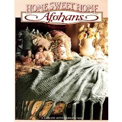 Home Sweet Home Afghans (Crochet treasury)