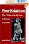 Poor Relations: The Children of the State in Illinois, 1818-1990