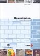 Bausch�den: Analyse und Vermeidung