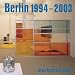 Books : Berlin 1994-2003: Galerie Max Hetzler