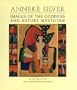 Anneke Silver: Images of the Goddess and Nature Mysticism