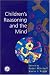 Book Children's Reasoning and the Mind