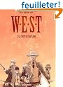 W.E.S.T, tome 1 : La Chute de Babylone