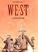 W.E.S.T, tome 1 : La Chute de Babylone