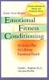 Emotional Fitness Conditioning
