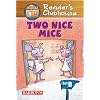 Two Nice Mice (Reader's Clubhouse: Level 2)