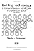 Book Knitting Technology: A Comprehensive Handbook and Practical Guide, Third Edition