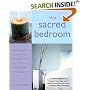 The Sacred Bedroom: Creating Your Personal Sanctuary