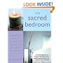 The Sacred Bedroom: Creating Your Personal Sanctuary