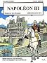 Napol�on III : 1808-1852/1870-1873