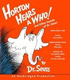 (HORTON HEARS A WHO AND OTHER SOUNDS OF DR. SEUSS) HORTON HEARS A WHO; HORTON HATCHES THE EGG; THIDWICK, THE BIG-HEARTED MOOSE BY Dr Seuss ( AUTHOR )Compact Disc{Horton Hears a Who and Other Sounds of Dr. Seuss: Horton Hears a Who; Horton Hatches the Egg; Thidwick, the Big-Hearted Moose} on 01 Feb, 2008