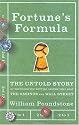 Fortune's Formula: The Untold Story of the Scientific Betting System That Beat the Casinos and Wall Street