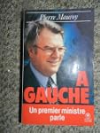 A Gauche - Un Premier Ministre Parle
