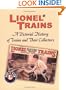 Lionel Trains: A Pictorial History of Trains and Their Collectors