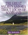 The Great Salmon and Sea Trout Lochs of Scotland