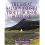 The Great Salmon and Sea Trout Lochs of Scotland