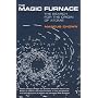 The Magic Furnace