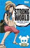 Acheter le livre One Piece, Le film, tome 1 : Strong world