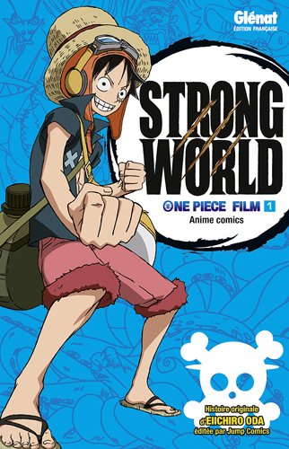 one piece - strong world t.1