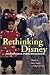 Rethinking Disney: Private Control, Public Dimensions