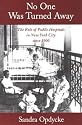 No One Was Turned Away: The Role of Public Hospitals in New York City since 1900