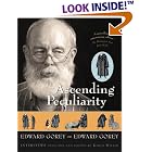 Ascending Peculiarity: Edward Gorey on Edward Gorey by  Edward Gorey and Karen Wilkin