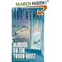 Murder on the Yukon Quest: An Alaska Mystery