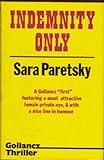 1982-05-01(土) Indemnity Only Sara Paretsky Littlehampton Book Services Ltd Indemnity Only