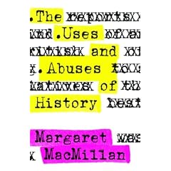 The Uses and Abuses of History