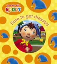Time to Get Dressed (Noddy Board Book)
