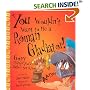 You Wouldn't Want to Be a Roman Gladiator! (You Wouldn't Want To�)