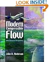 Modern Compressible Flow: With Historical Perspective (Mcgraw-Hill Series in Aeronautical and Aerospace Engineering)