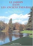 Le jardin dans les anciens Pays-Bas