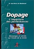 Dopage : L'imposture des performances