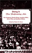 Doing it: Five Performing Arts
