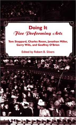 Doing it: Five Performing Arts