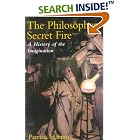 Click here to buy The Philosopher's Secret Fire: A History of the Imagination by  Patrick Harpur.
