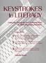 Keystrokes to Literacy: Using the Computer As a Learning Tool for Adult Beginning Readers (English S.)