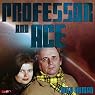 Professor & Ace: Only Human