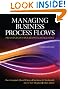 Managing Business Process Flows (3rd Edition)