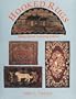 Hooked Rugs: History and the Continuing Tradition