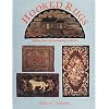 Hooked Rugs: History and the Continuing Tradition