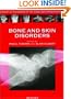 Bone and Skin Disorders: Surgery of Disorders of the Hand and Upper Extremity (Surgery of Disorders of the Hand and Upper Extremity Series)